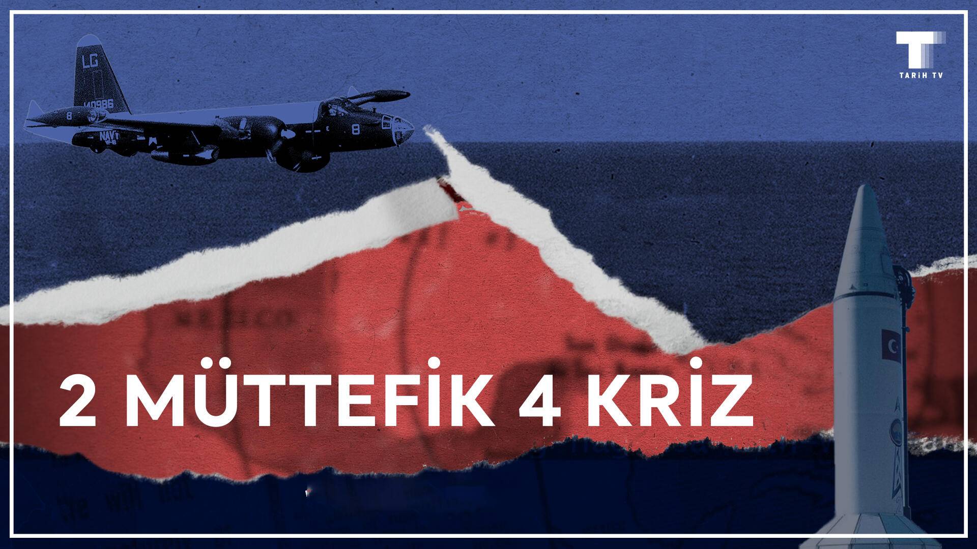 2 Müttefik 4 Kriz S01 B03